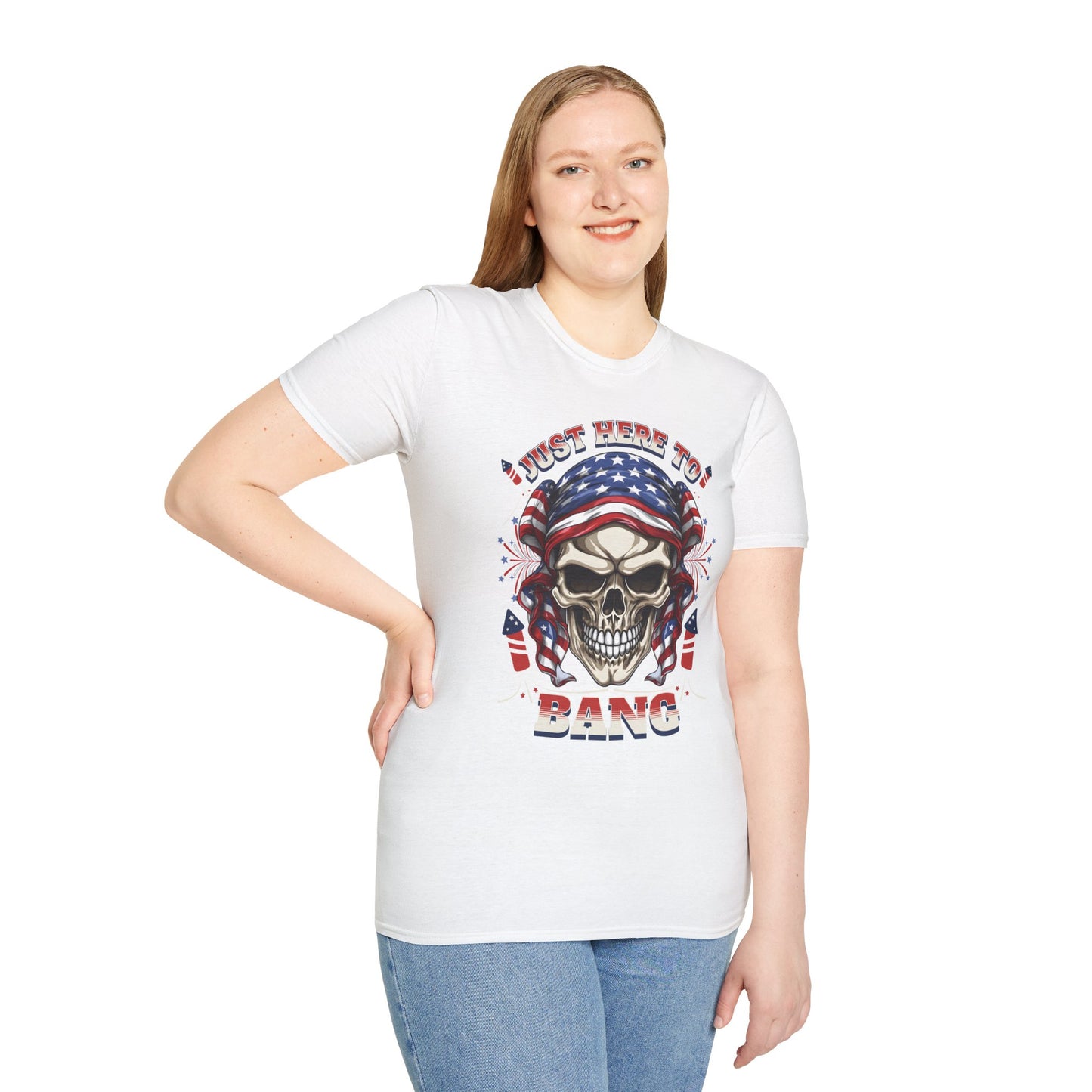 I'm Just Here to Bang Unisex Streetwear T-Shirt | 4th of July Graphic T-Shirt | Skull Rebel Frequency