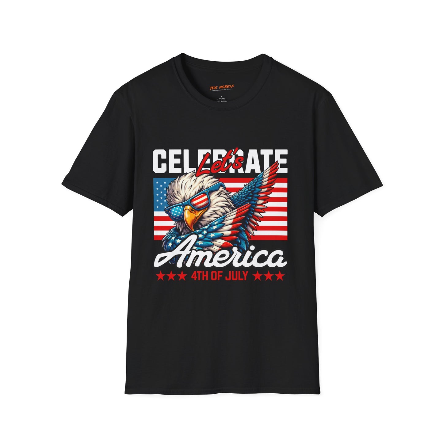 Let's America 4th of July Unisex Streetwear T-Shirt | America Graphic Tee | America Rebel Frequency