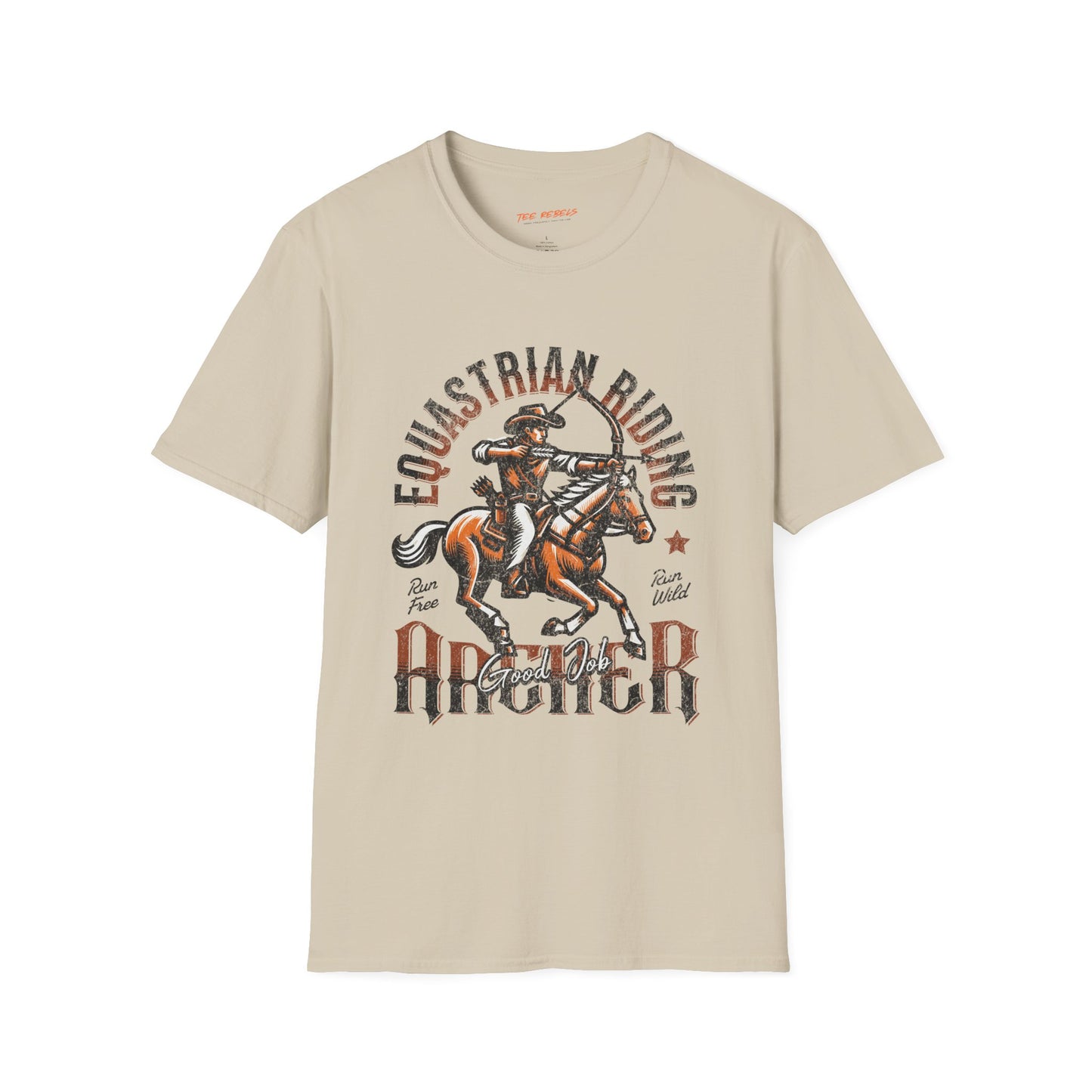 Equestrian Riding Good Job Archer Unisex Streetwear T-Shirt | American Cowboy Graphic T-Shirt | Equestrian Rebel Frequency