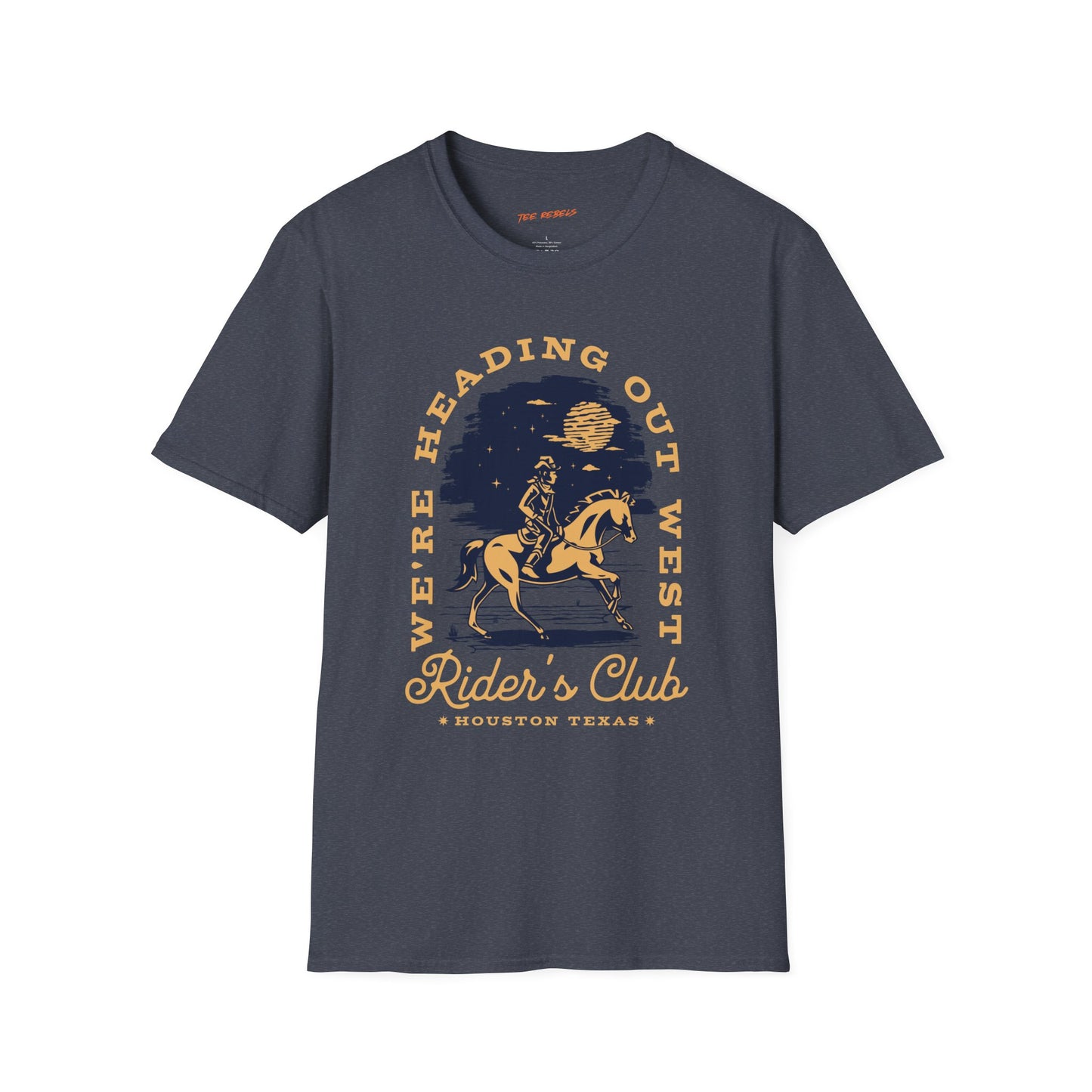 We're Heading Out West Rider's Club Unisex Streetwear T-Shirt | Western Graphic T-Shirt | Rider Rebel Frequency