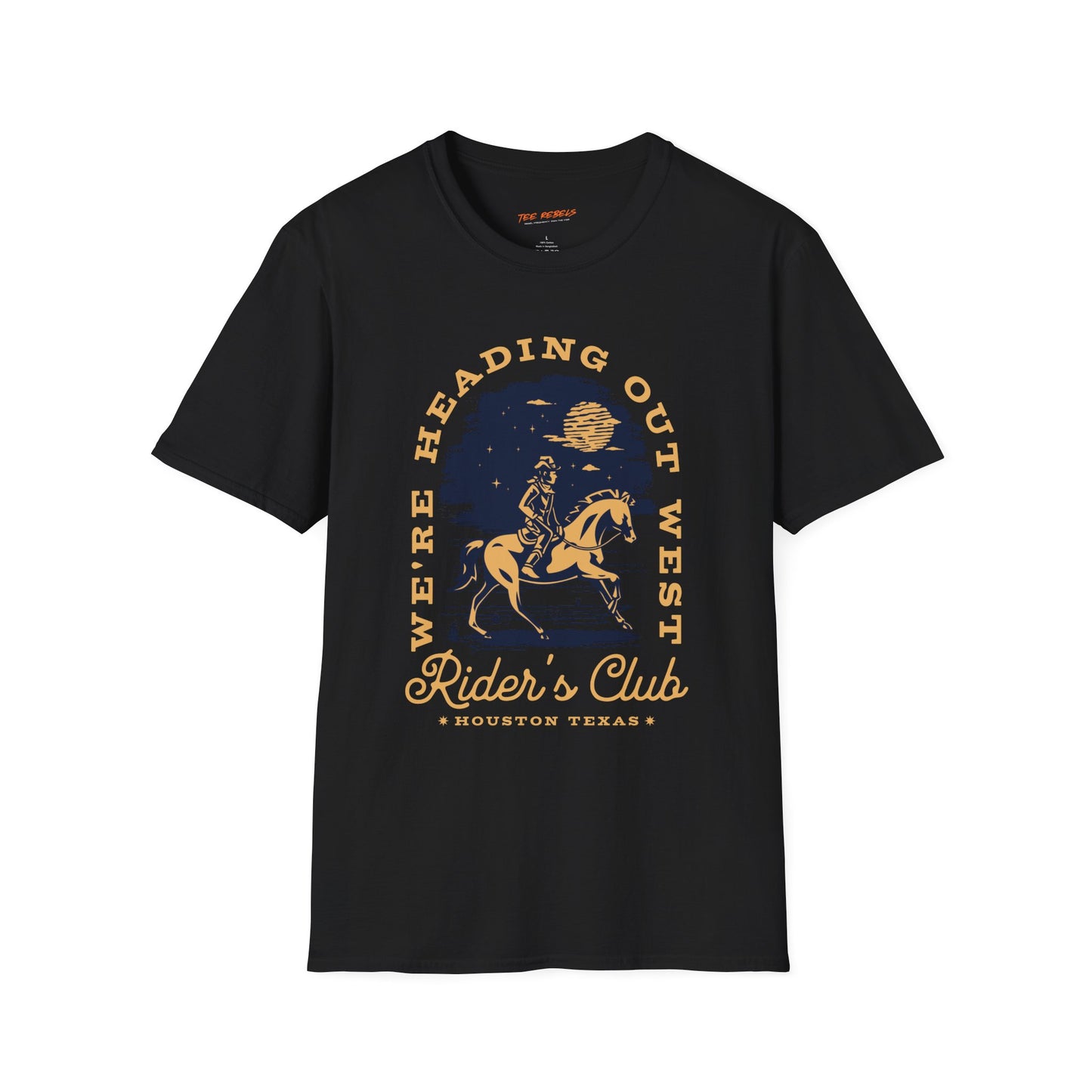 We're Heading Out West Rider's Club Unisex Streetwear T-Shirt | Western Graphic T-Shirt | Rider Rebel Frequency