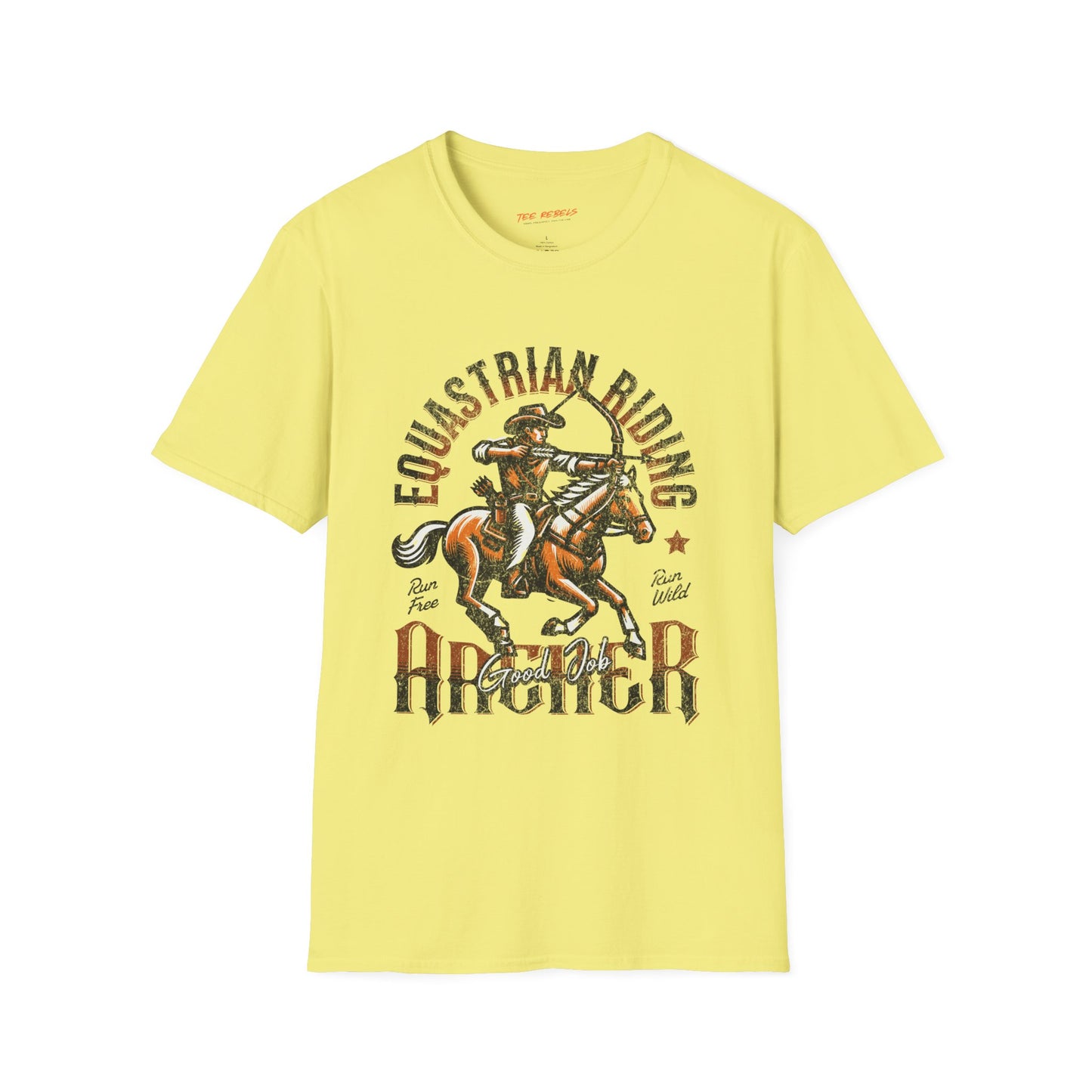 Equestrian Riding Good Job Archer Unisex Streetwear T-Shirt | American Cowboy Graphic T-Shirt | Equestrian Rebel Frequency