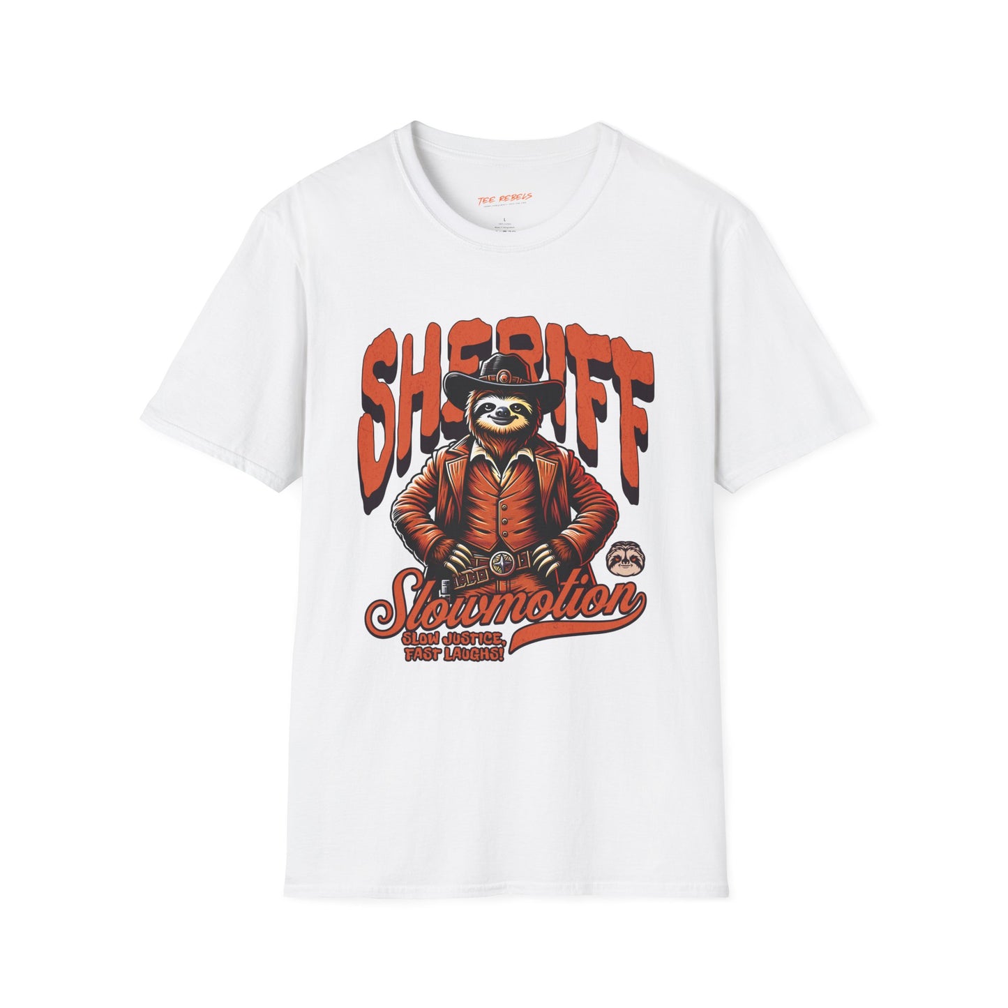 Sheriff Sloth Unisex Streetwear T-Shirt | Sheriff Cowboy Graphic T-Shirt | Sloth Rebel Frequency