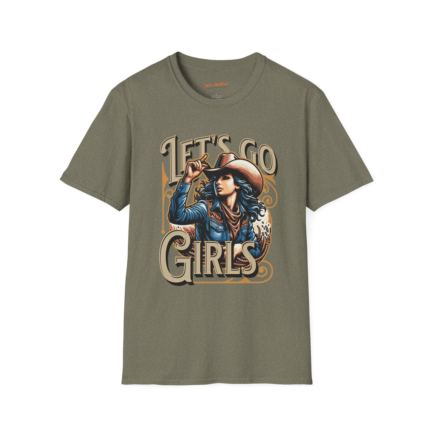 Let's Go Girls Unisex Streetwear T-Shirt | American Cowgirl Graphic T-Shirt | Cowgirl Rebel Frequency