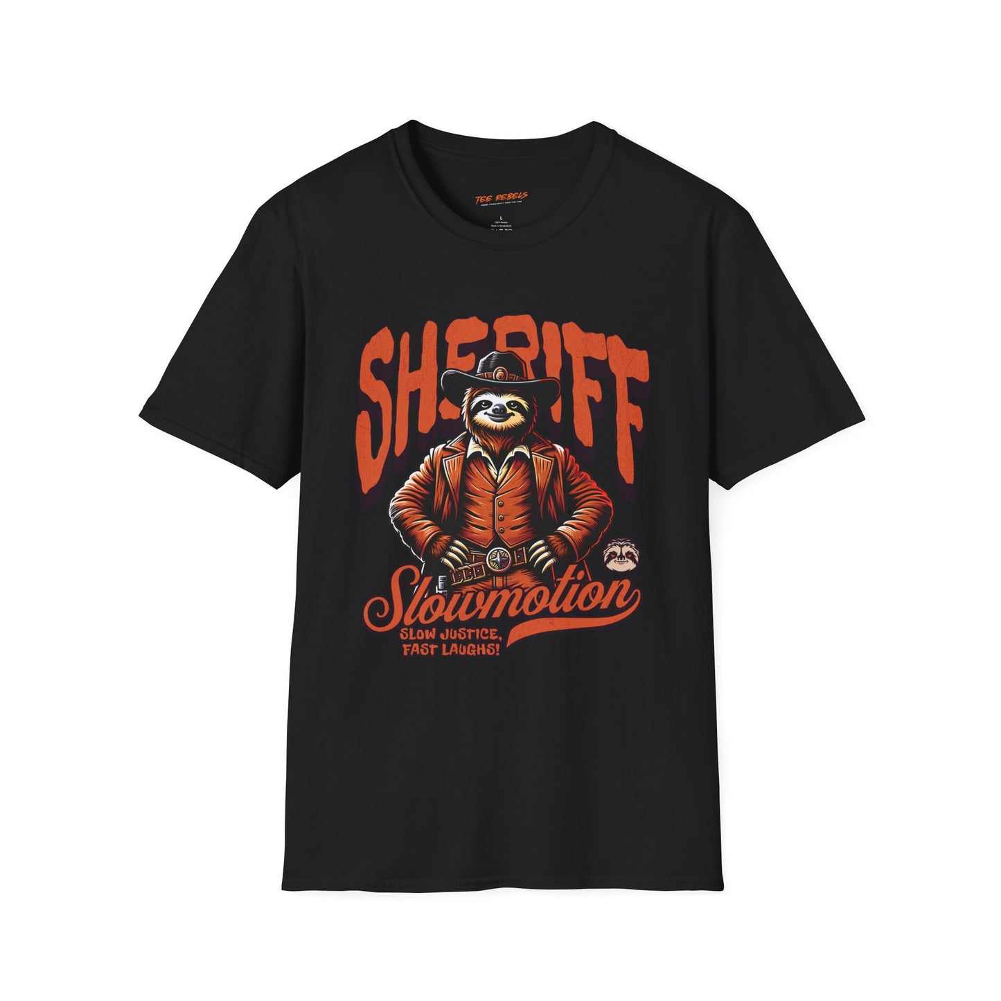 Sheriff Sloth Unisex Streetwear T-Shirt | Sheriff Cowboy Graphic T-Shirt | Sloth Rebel Frequency