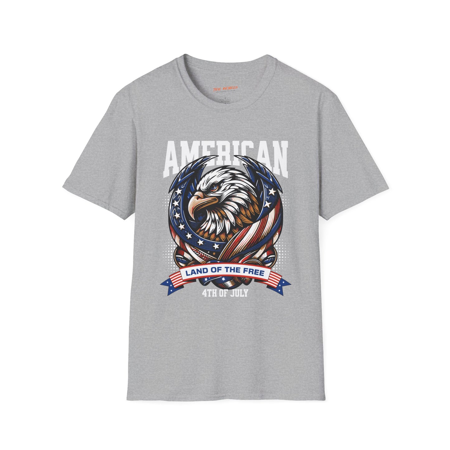 American Eagle, Land of the Free. 4th of July Unisex Streetwear T-Shirt | Eagle Rebel Frequency