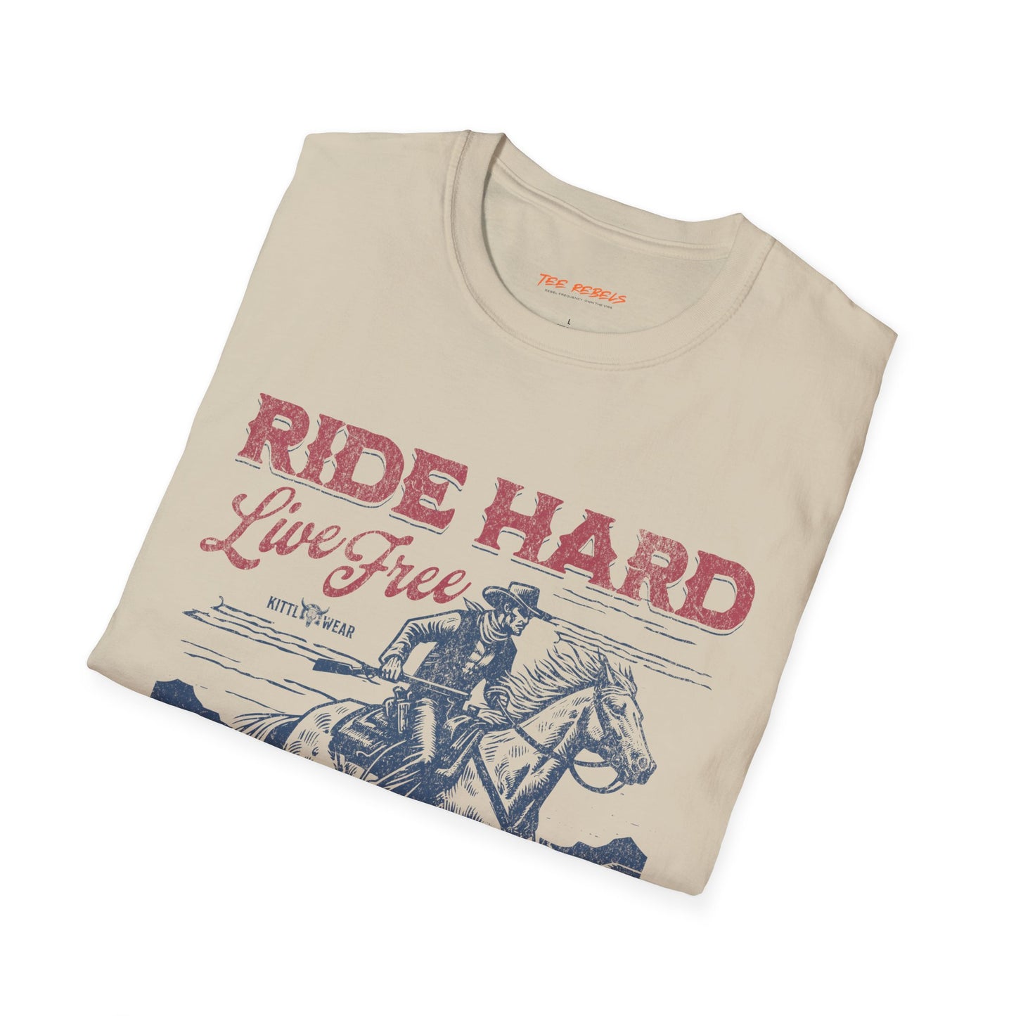 Ride Hard Live Free Unisex Streetwear T-Shirt | American Cowboy Graphic T-Shirt | Cowboy Rebel Frequency