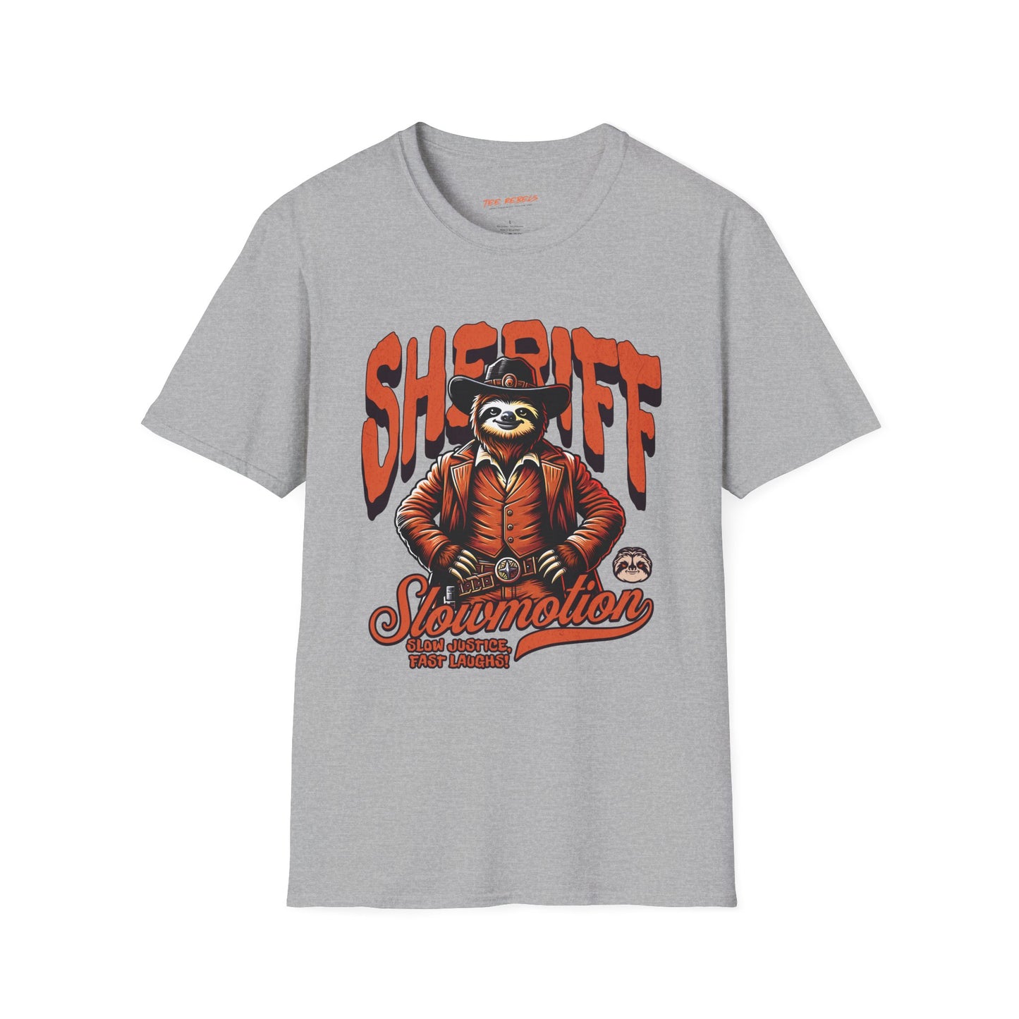 Sheriff Sloth Unisex Streetwear T-Shirt | Sheriff Cowboy Graphic T-Shirt | Sloth Rebel Frequency