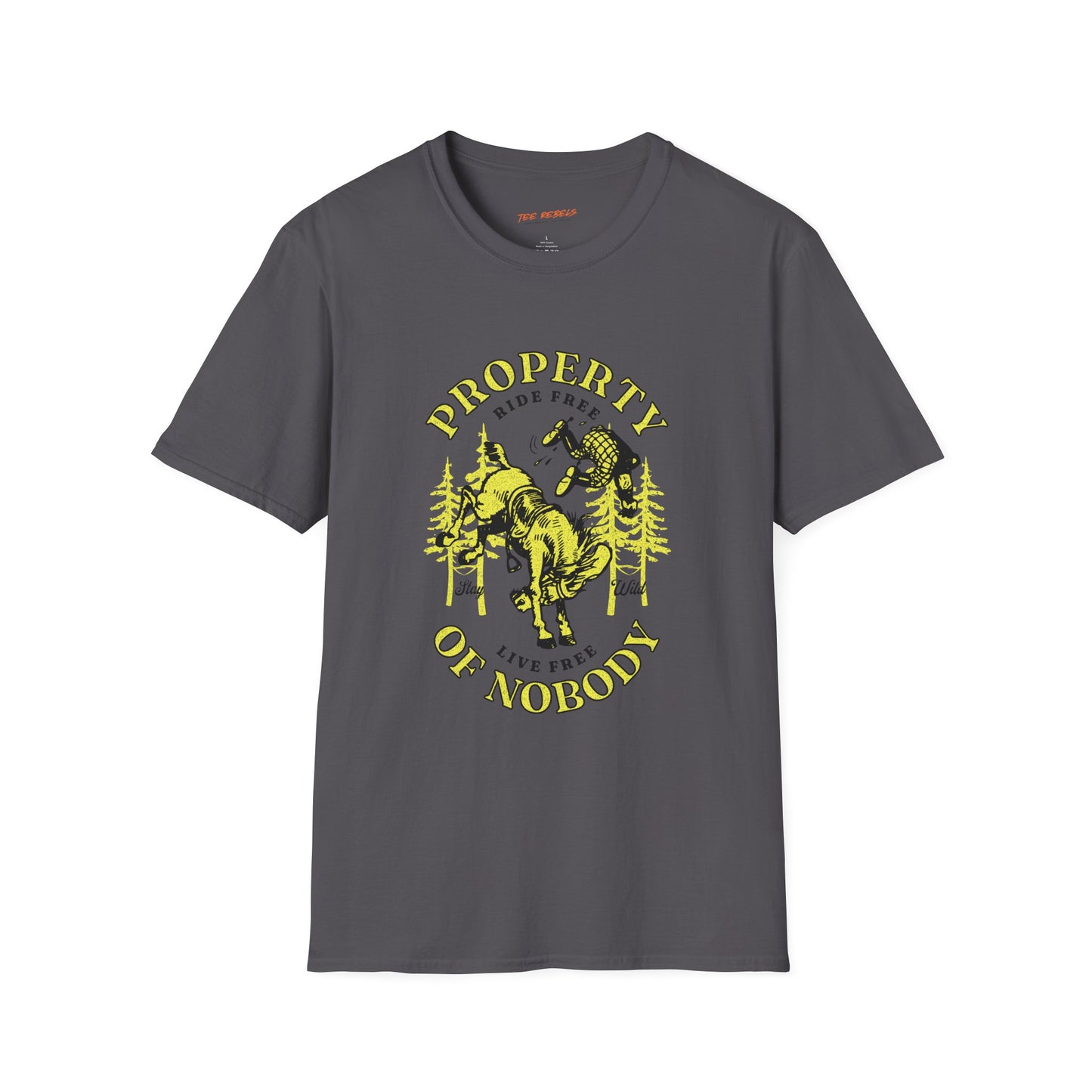 Property of Nobody Unisex Streetwear T-Shirt | Cowboy Graphic T-Shirt | Cowboy Rebel Frequency