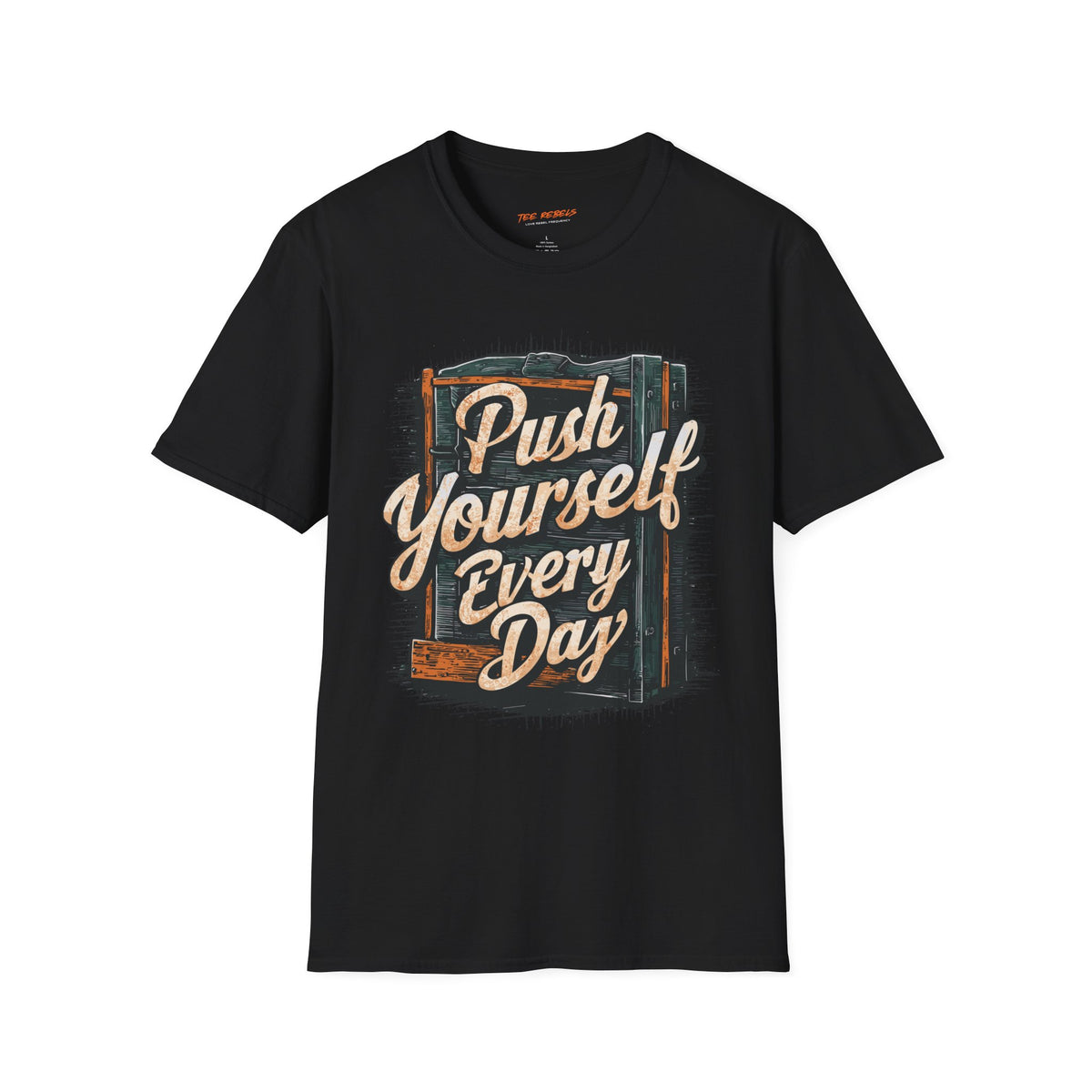 Motivational T-Shirt - Spread Love & Push Yourself Every Day Graphic T-Shirt