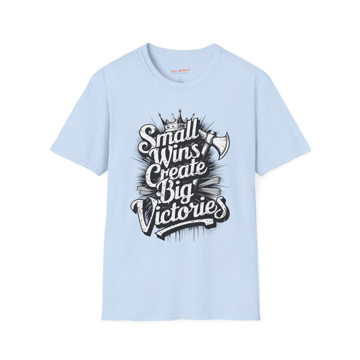 Motivational T-Shirt - Spread Love - Small Wins Create Big Victories Graphic T-Shirt