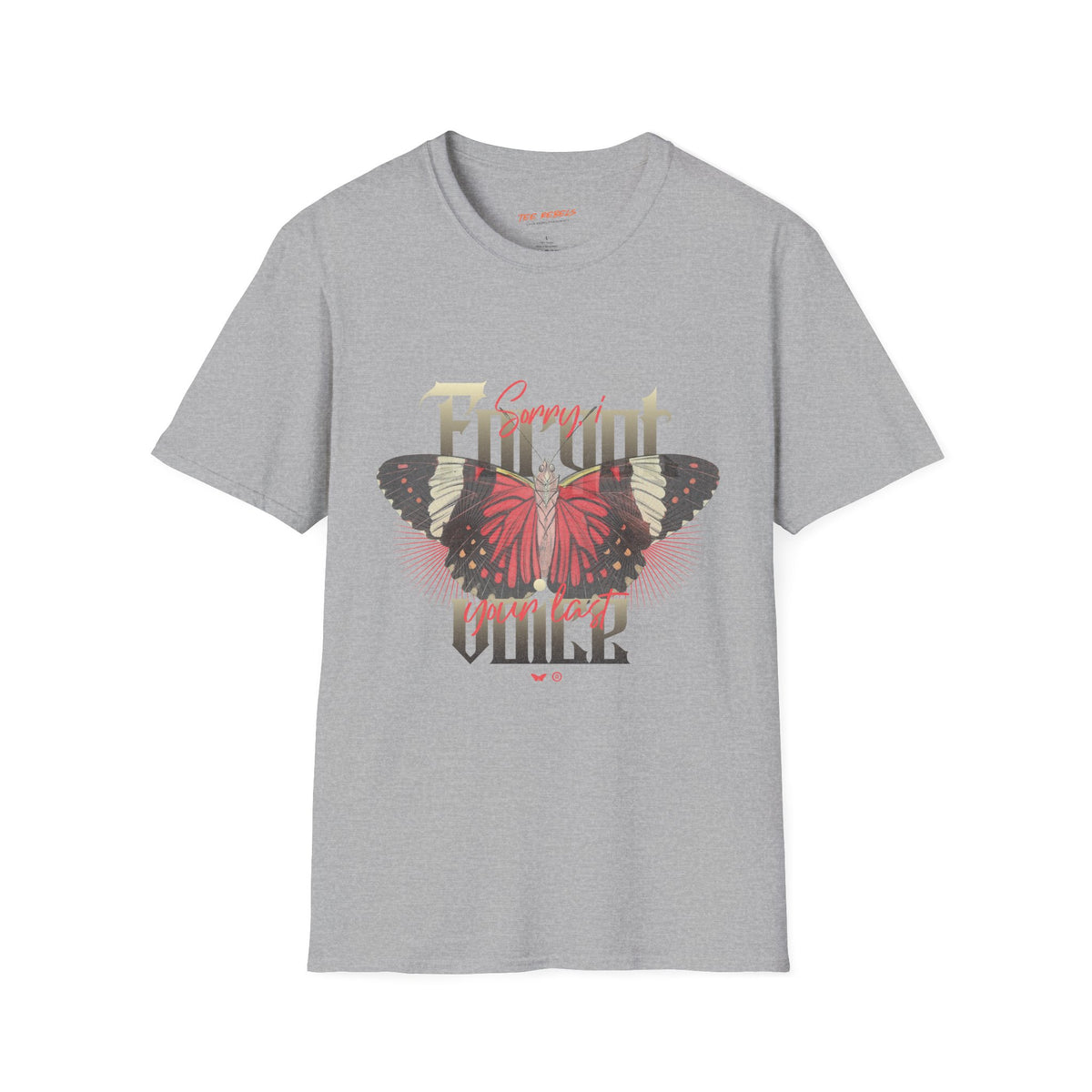 Sorry I Forgot Your Voice Butterfly Spread Love Graphic T-Shirt