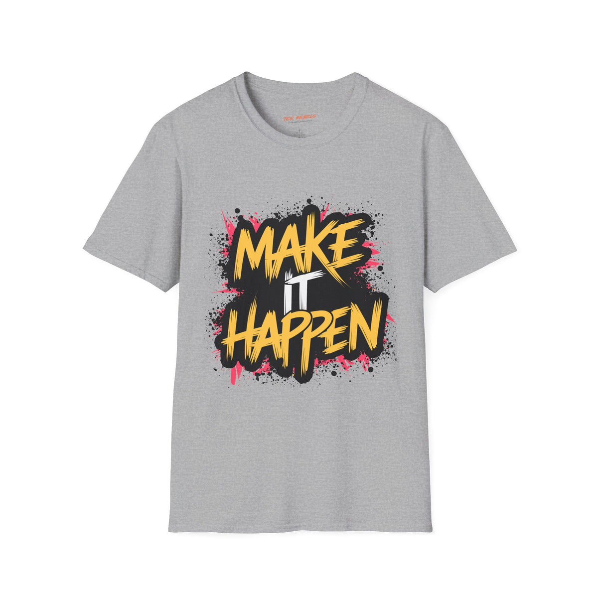 Motivational T-Shirt - Make It Happen & Spread Love Graphic T-Shirt