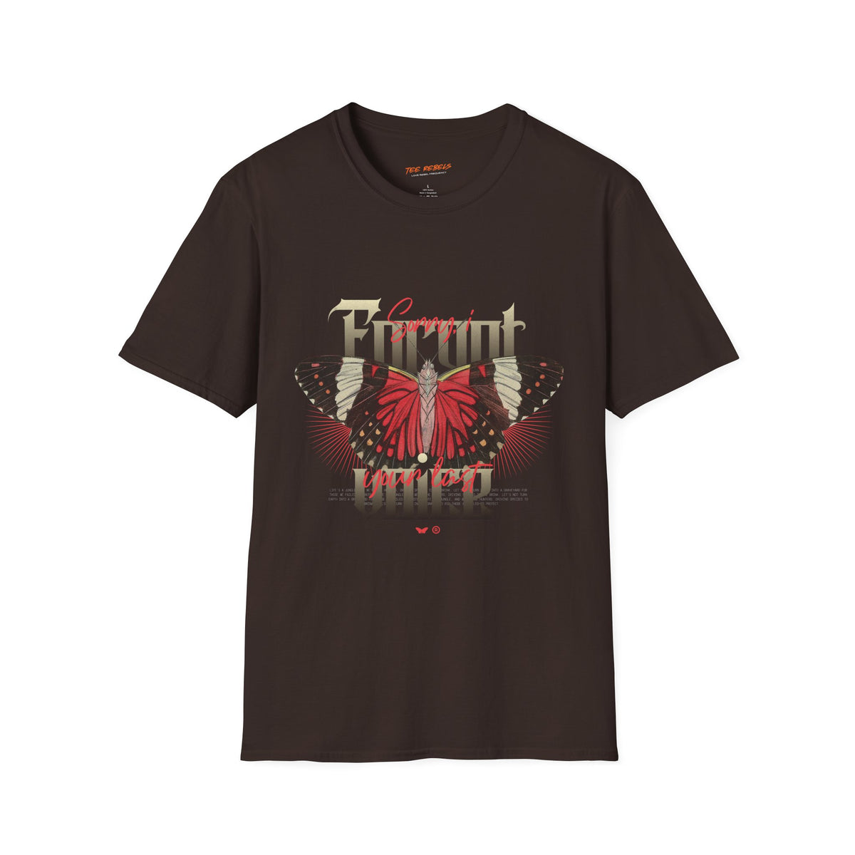 Sorry I Forgot Your Voice Butterfly Spread Love Graphic T-Shirt