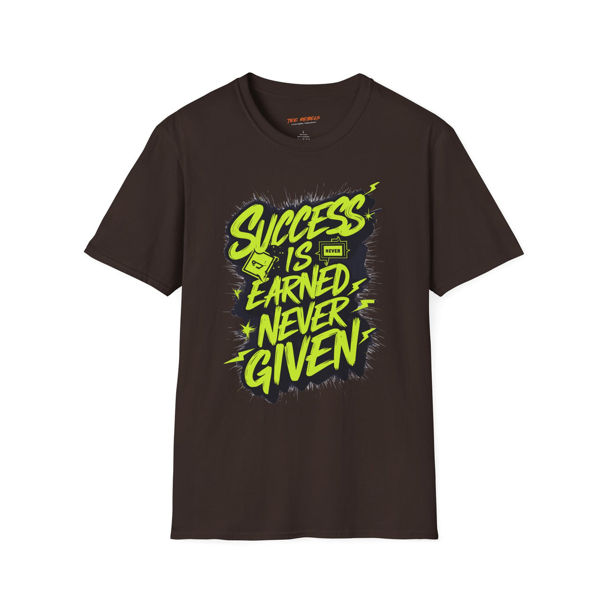 Motivational Graphic T-Shirt - Success Is Earned Never Given & Spread Love T-Shirt