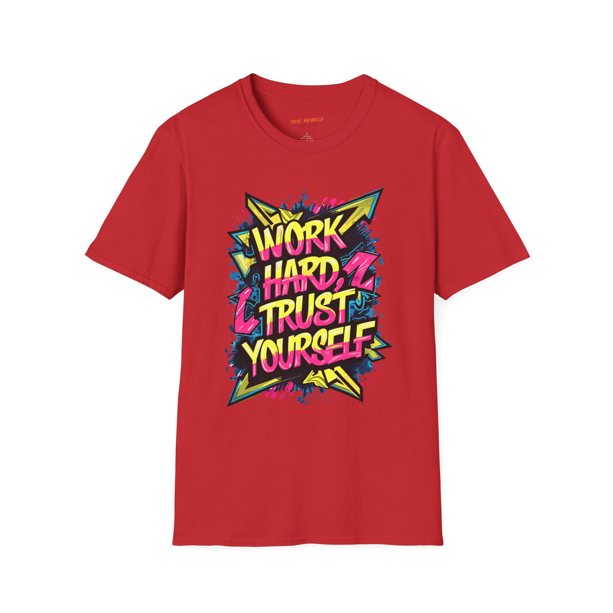 Motivational T-Shirt - Work Hard Trust Yourself & Spread Love Graphic T-Shirt