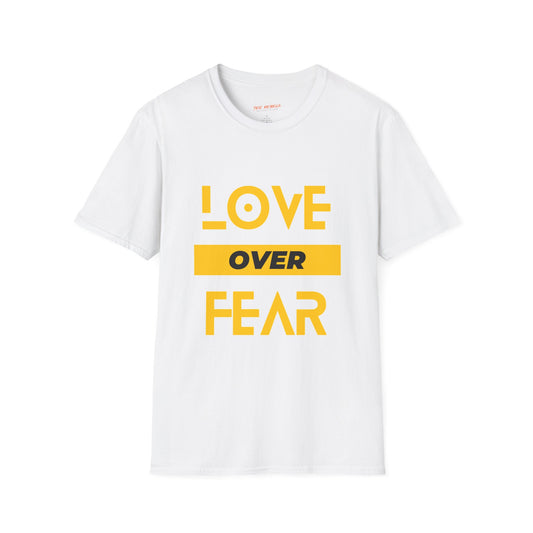 Love Over Fear Unisex T-Shirt | Love Over Fear Rebel Frequency