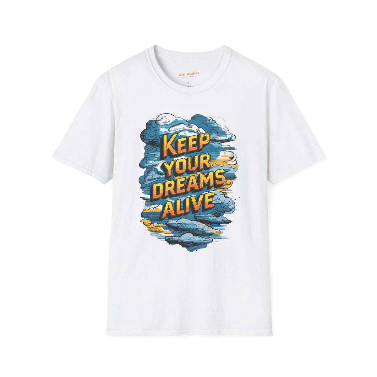 Motivational T-Shirt - Keep Your Dreams Alive Graphic T-Shirt & Spread Love