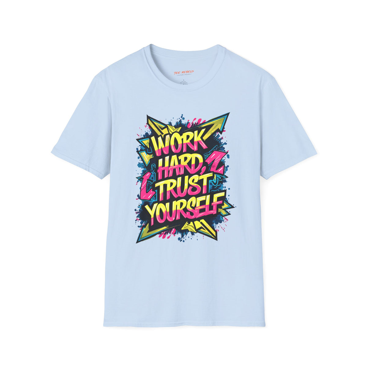 Motivational T-Shirt - Work Hard Trust Yourself & Spread Love Graphic T-Shirt