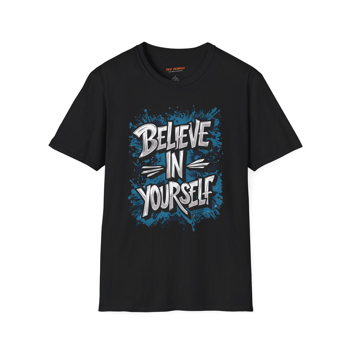 Motivational T-Shirt - Believe in Yourself & Spread Love Graphic T-Shirt