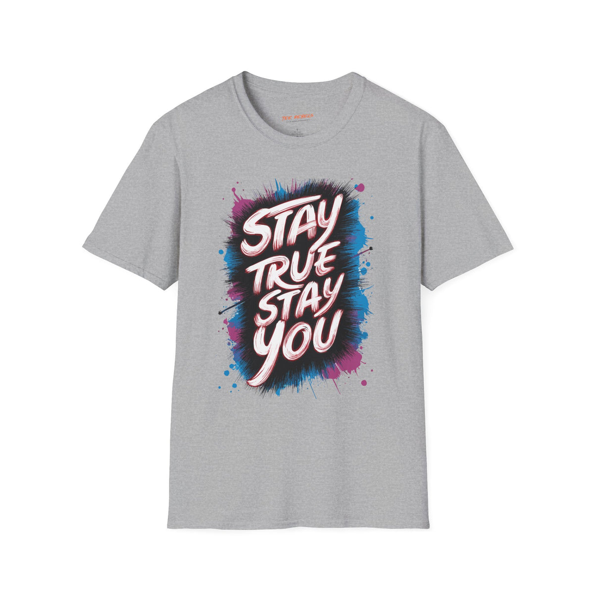 Motivational T-Shirt - Stay True Stay You & Spread Love Graphic T-Shirt
