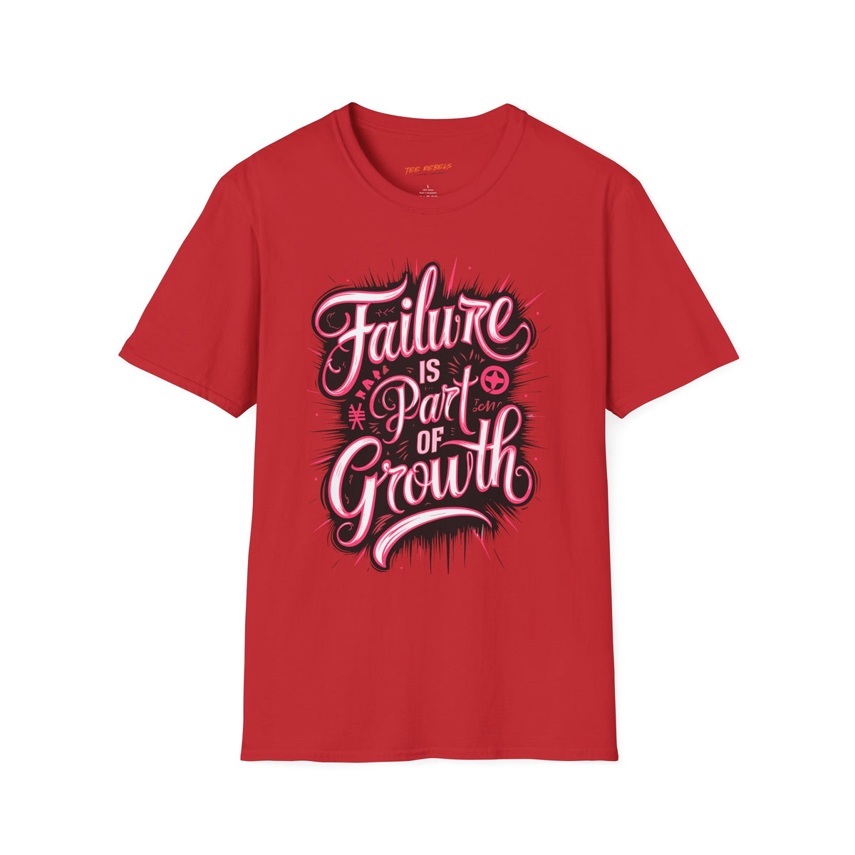 Motivation T-Shirt - Failure Is Part of Growth & Spread Love Graphic T-Shirt
