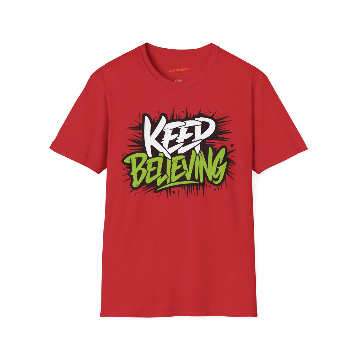 Motivational T-Shirt - Keep Believing & Spread Love Graphic T-Shirt