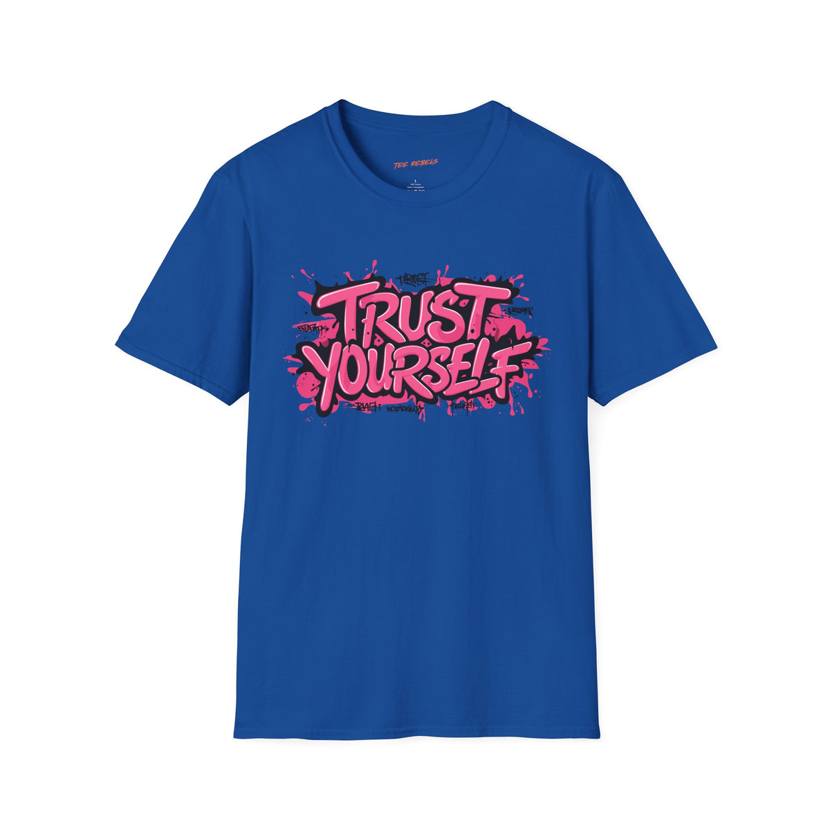 Motivational T-Shirt - Spread Love - Trust Yourself Graphic T-Shirt