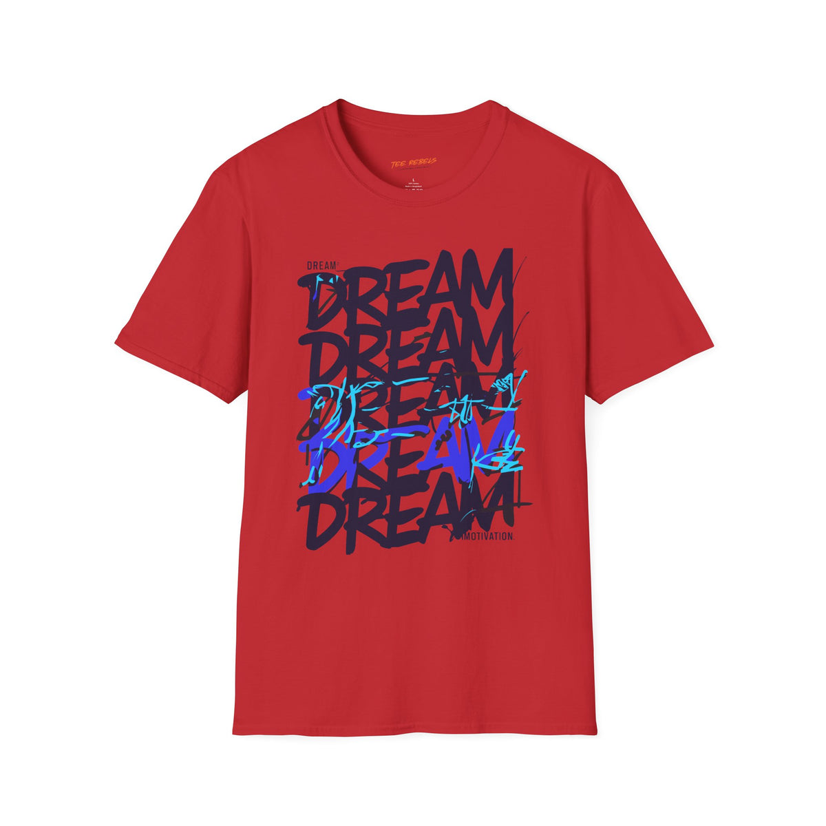 Motivational T-Shirt - Dream - Spread Love Graphic T-Shirt