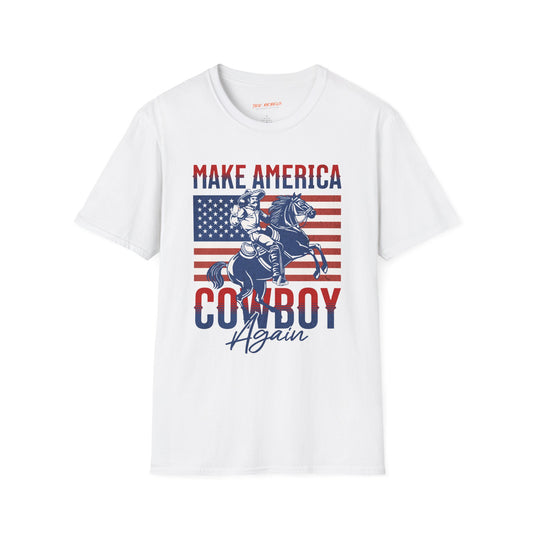 Make America Cowboy Again Unisex Streetwear T-Shirt | American Cowboy Graphic T-Shirt | Cowboy Rebel Frequency