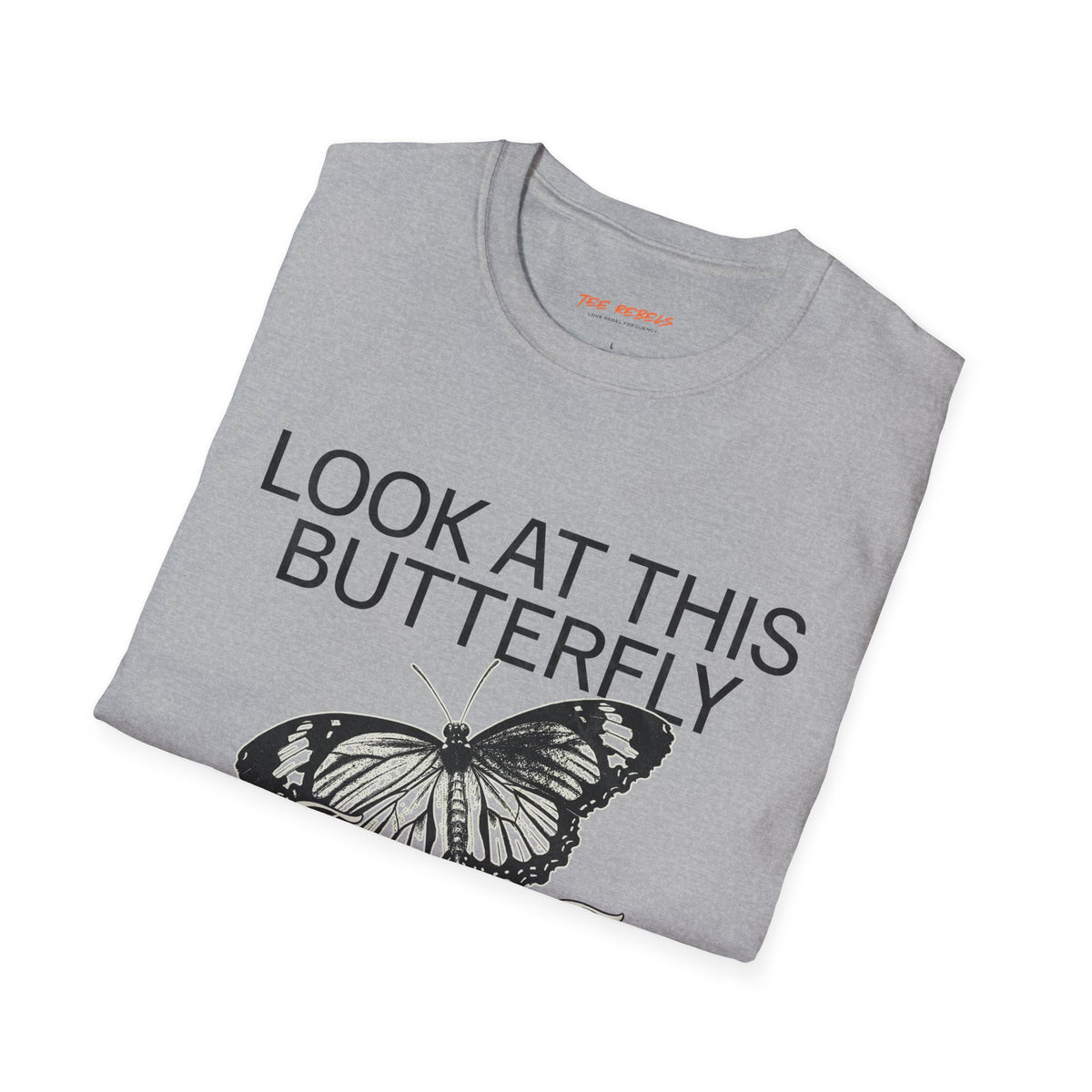 Look At This Butterfly Spread Love Rose Graphic T-Shirt