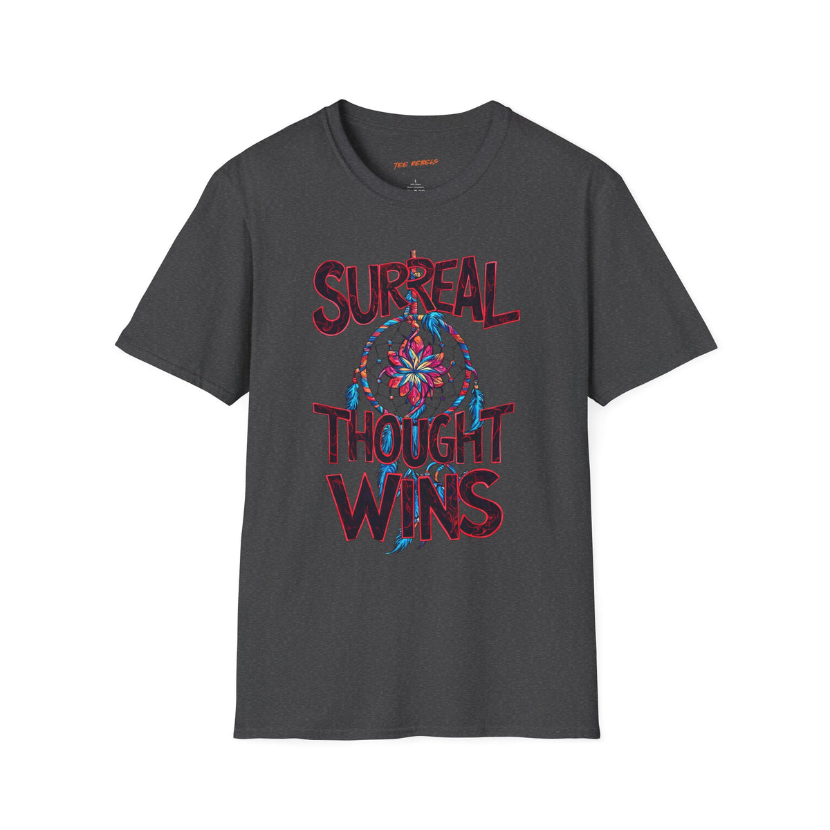 Motivational T-Shirt – Surreal Thought Wins & Spread Love Graphic T-Shirt