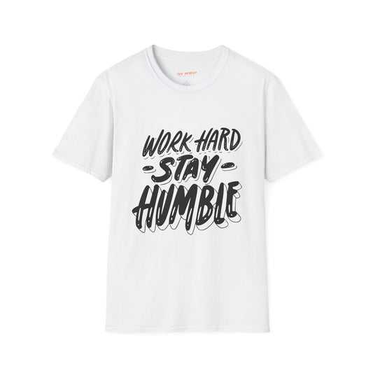 Work Hard Stay Humble Unisex Softstyle T-Shirt | Work Hard Rebel Frequency