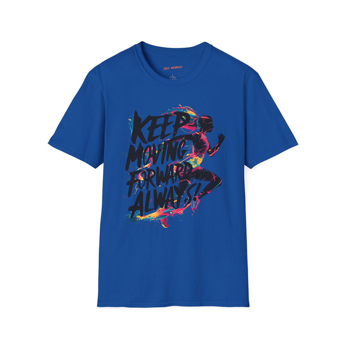 Motivational Graphic T-Shirt - Spread Love - Keep Moving Forward Graphic T-Shirt