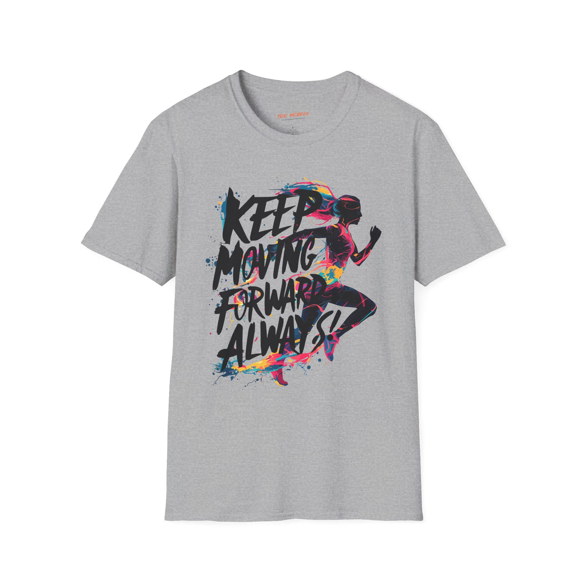 Motivational Graphic T-Shirt - Spread Love - Keep Moving Forward Graphic T-Shirt