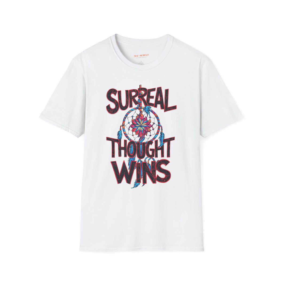 Motivational T-Shirt – Surreal Thought Wins & Spread Love Graphic T-Shirt