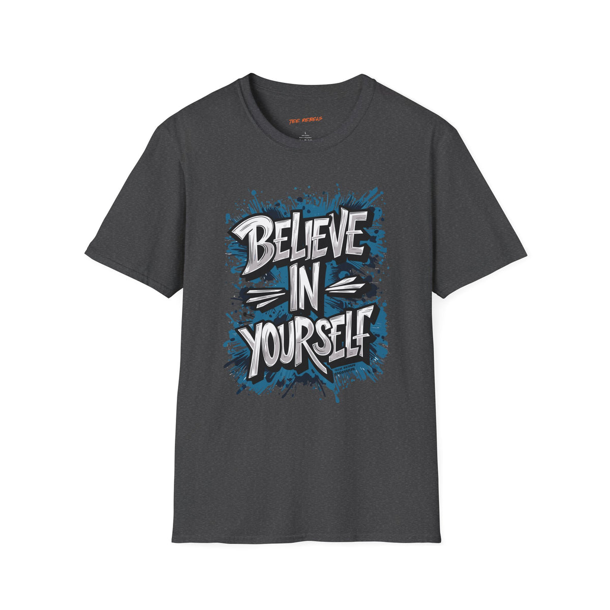 Motivational T-Shirt - Believe in Yourself & Spread Love Graphic T-Shirt