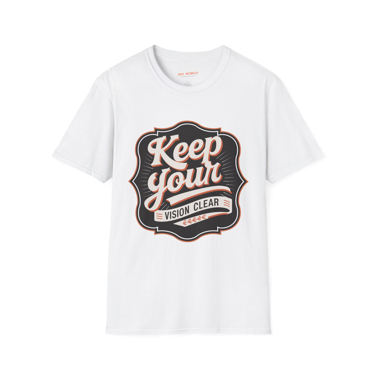 Motivation T-Shirt - Spread Love - Keep Your Vision Clear Graphic T-Shirt