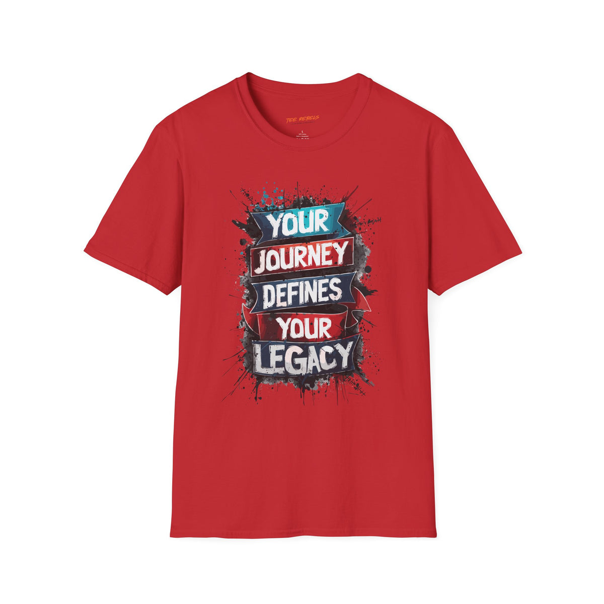 Motivational T-Shirt - Spread Love T-Shirt – Your Journey Defines Your Legacy