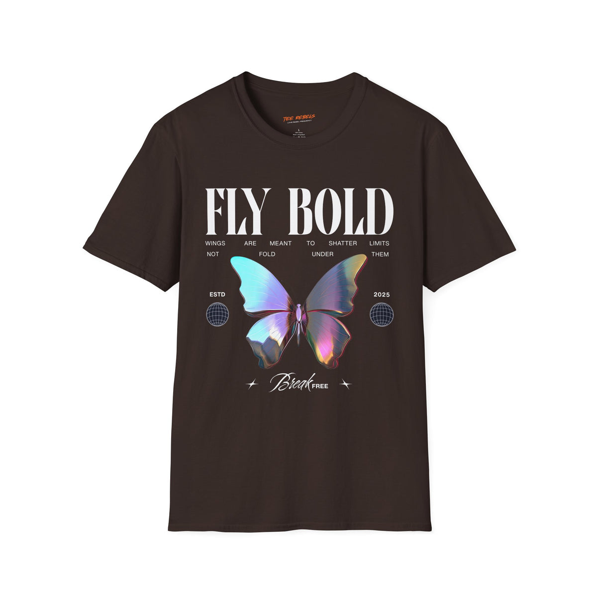 Fly Bold Spread Love Butterfly Graphic T-Shirt