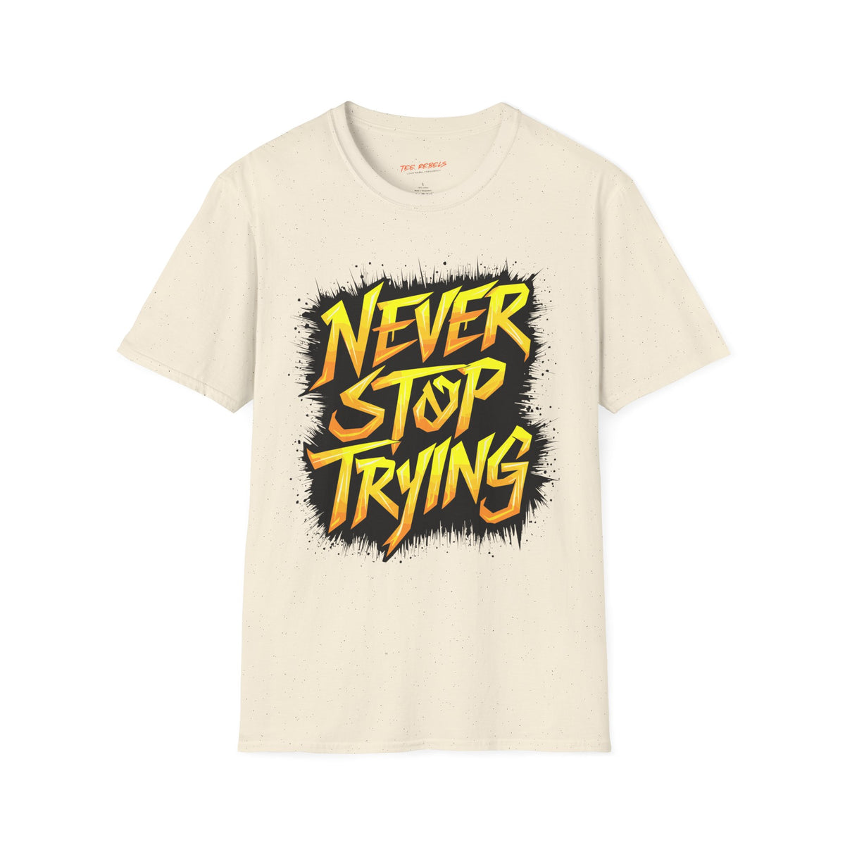 Motivational T-Shirt - Never Stop Trying & Spread Love T-Shirt