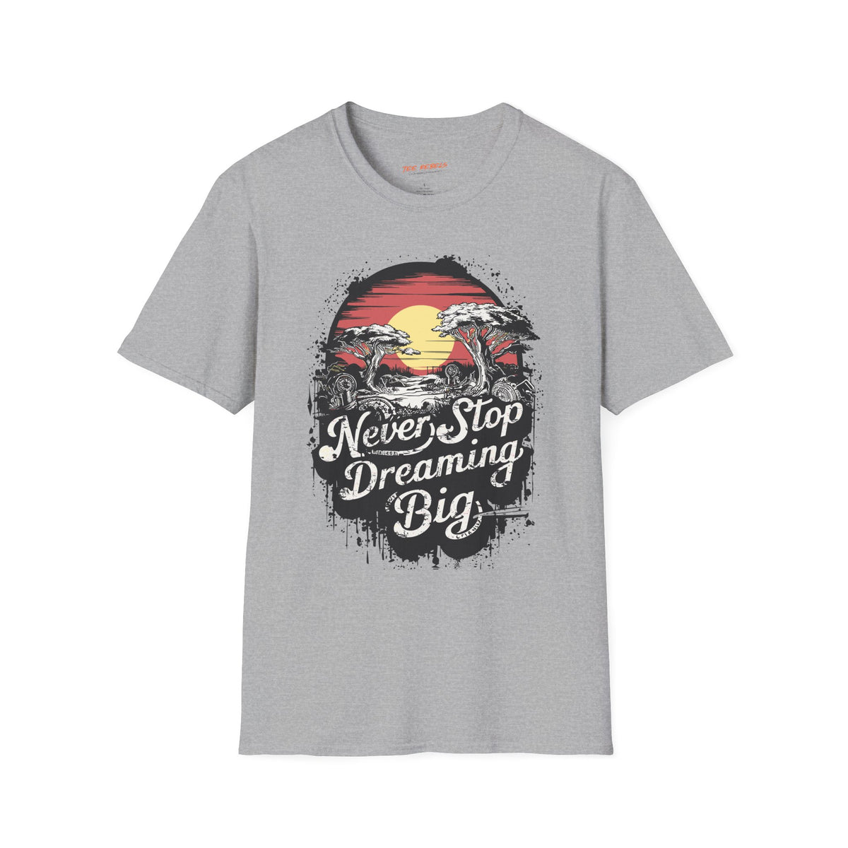 Motivational Graphic T-Shirt – Never Stop Dreaming & Spread Love