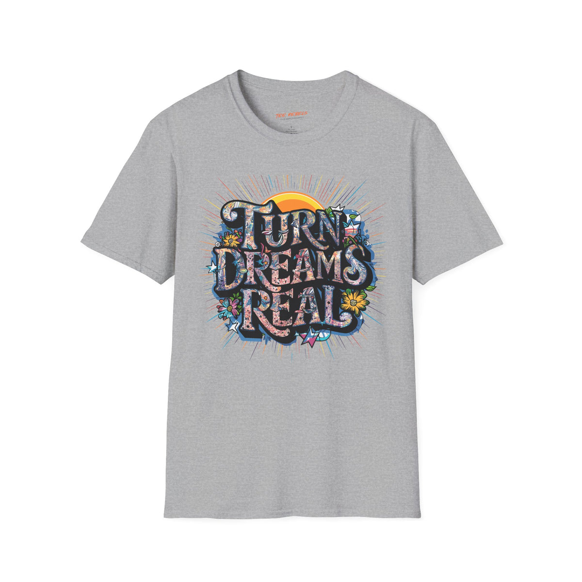 Motivational T-Shirt - Spread Love & Turn Dreams Real Graphic T-Shirt