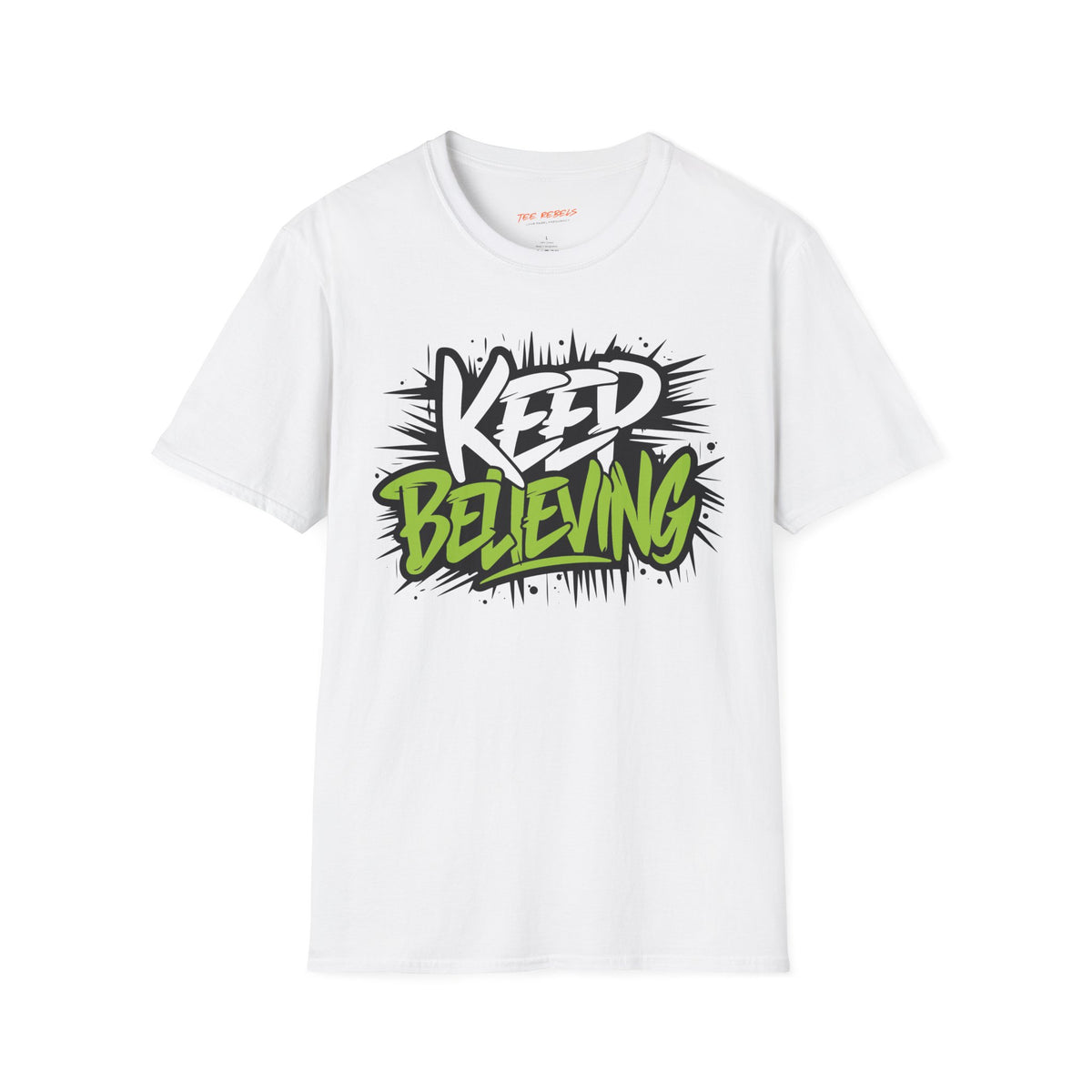 Motivational T-Shirt - Keep Believing & Spread Love Graphic T-Shirt