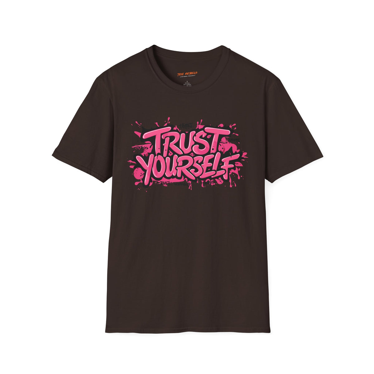 Motivational T-Shirt - Spread Love - Trust Yourself Graphic T-Shirt