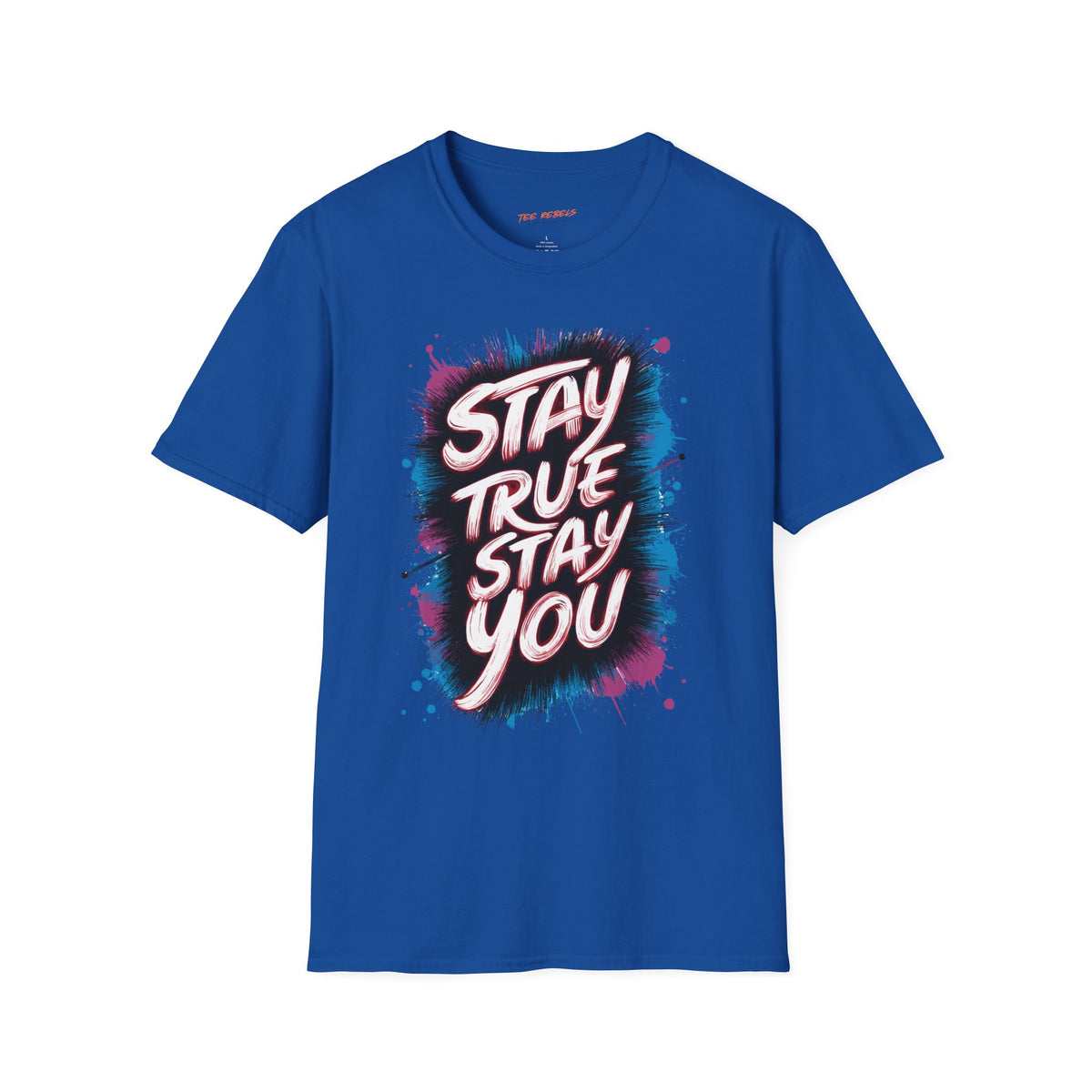 Motivational T-Shirt - Stay True Stay You & Spread Love Graphic T-Shirt