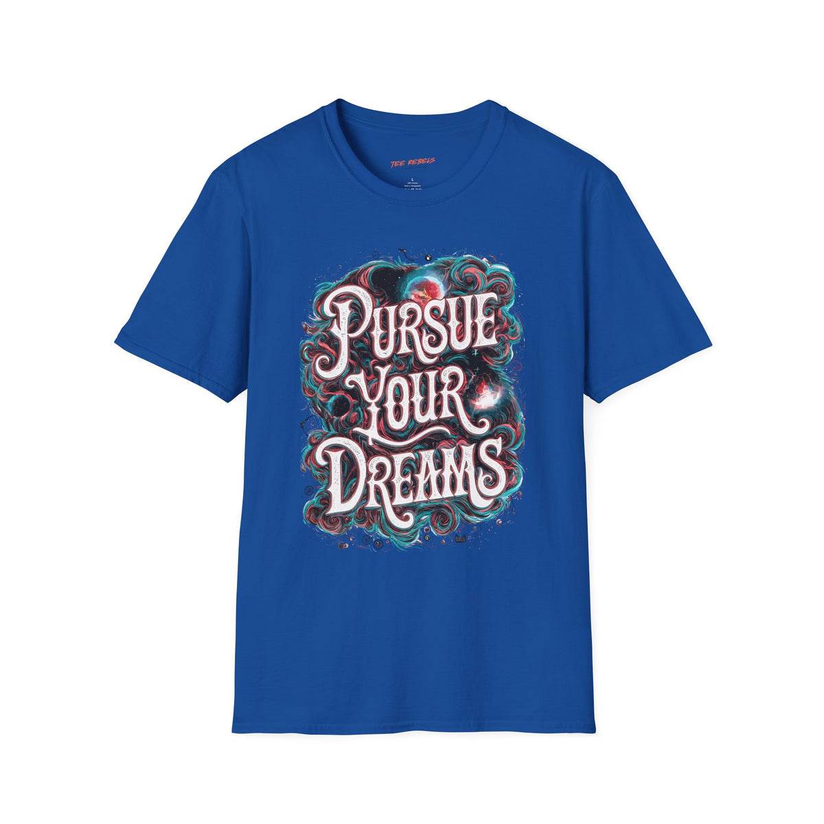 Inspirational Graphic T-Shirt – Pursue Your Dreams & Spread Love