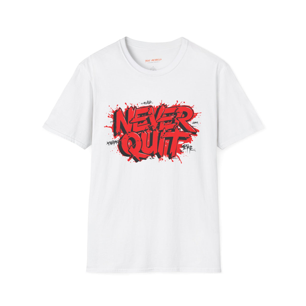 Motivational T-Shirt - Never Quit & Spread Love Graphic T-Shirt
