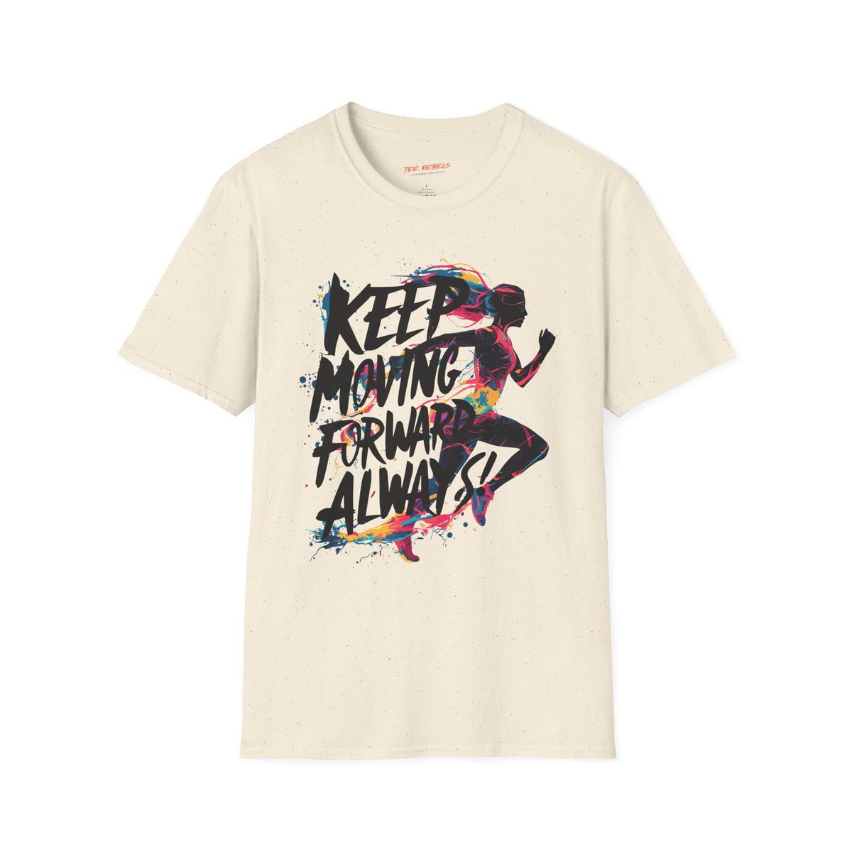 Motivational Graphic T-Shirt - Spread Love - Keep Moving Forward Graphic T-Shirt