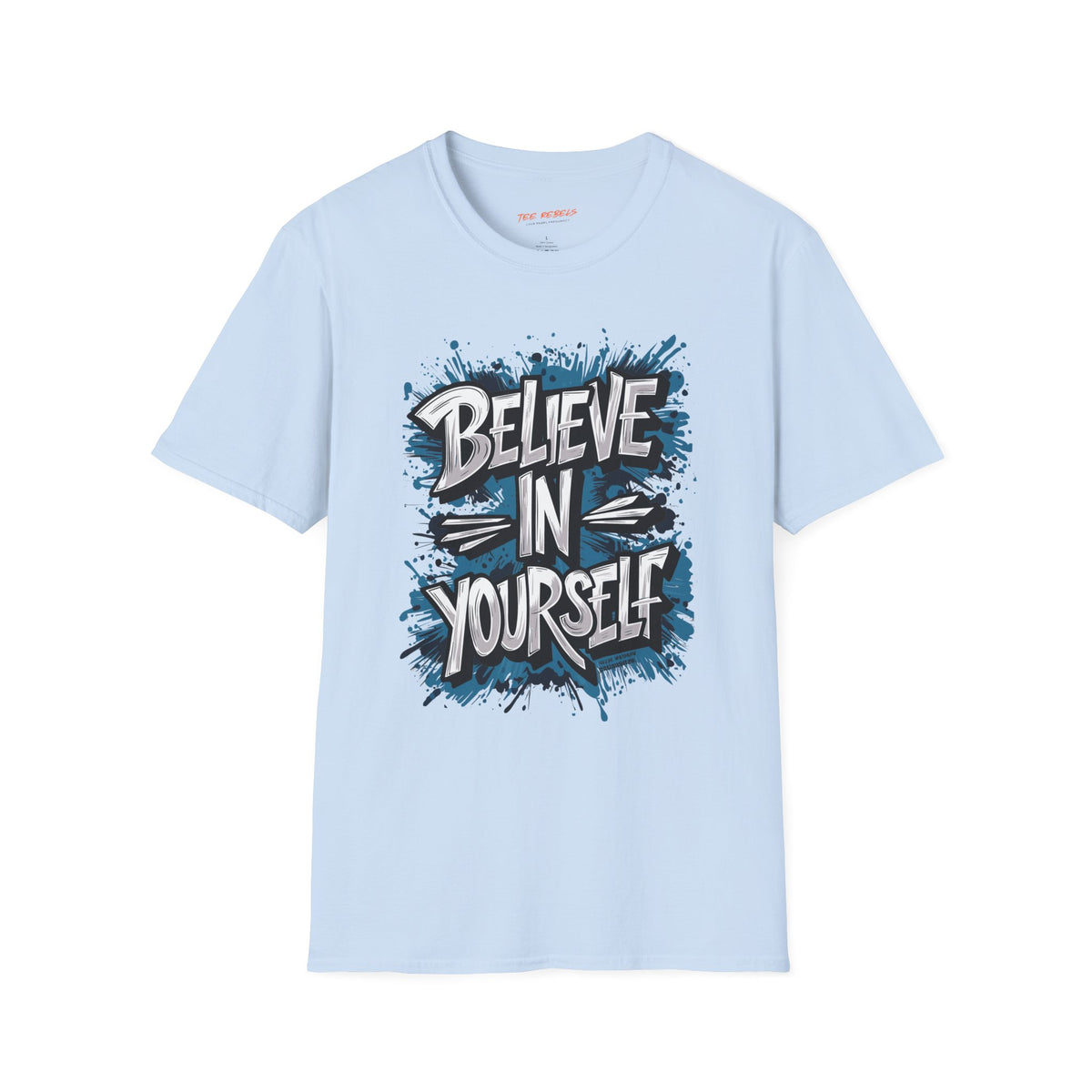 Motivational T-Shirt - Believe in Yourself & Spread Love Graphic T-Shirt